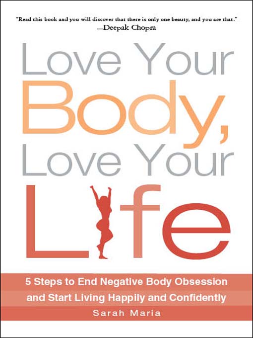 Title details for Love Your Body, Love Your Life by Sarah Maria - Available